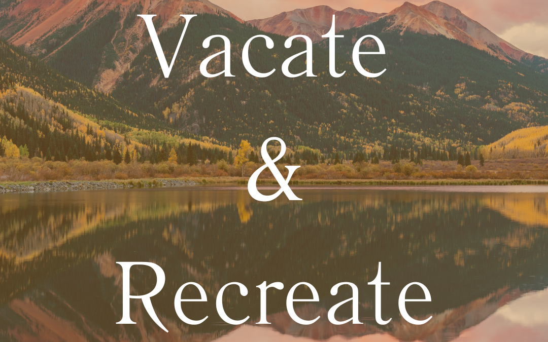 Vacate and Recreate
