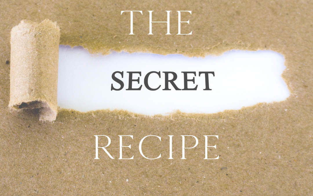 The Secret Recipe